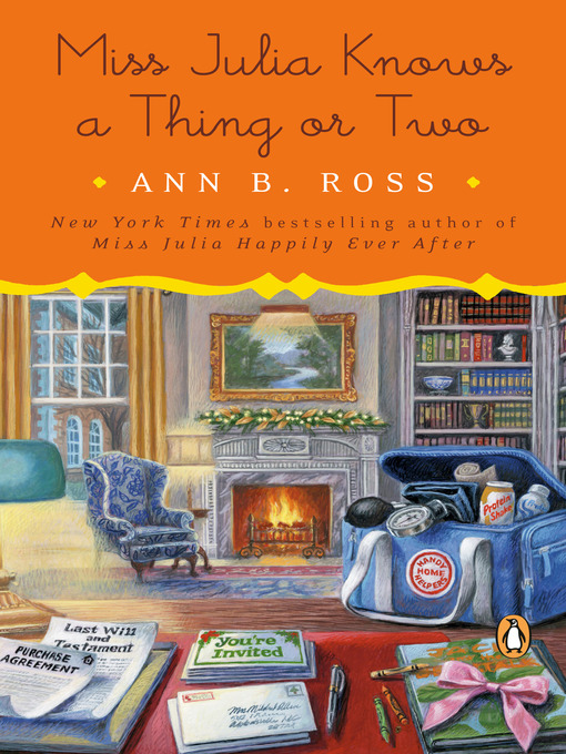 Title details for Miss Julia Knows a Thing or Two by Ann B. Ross - Available